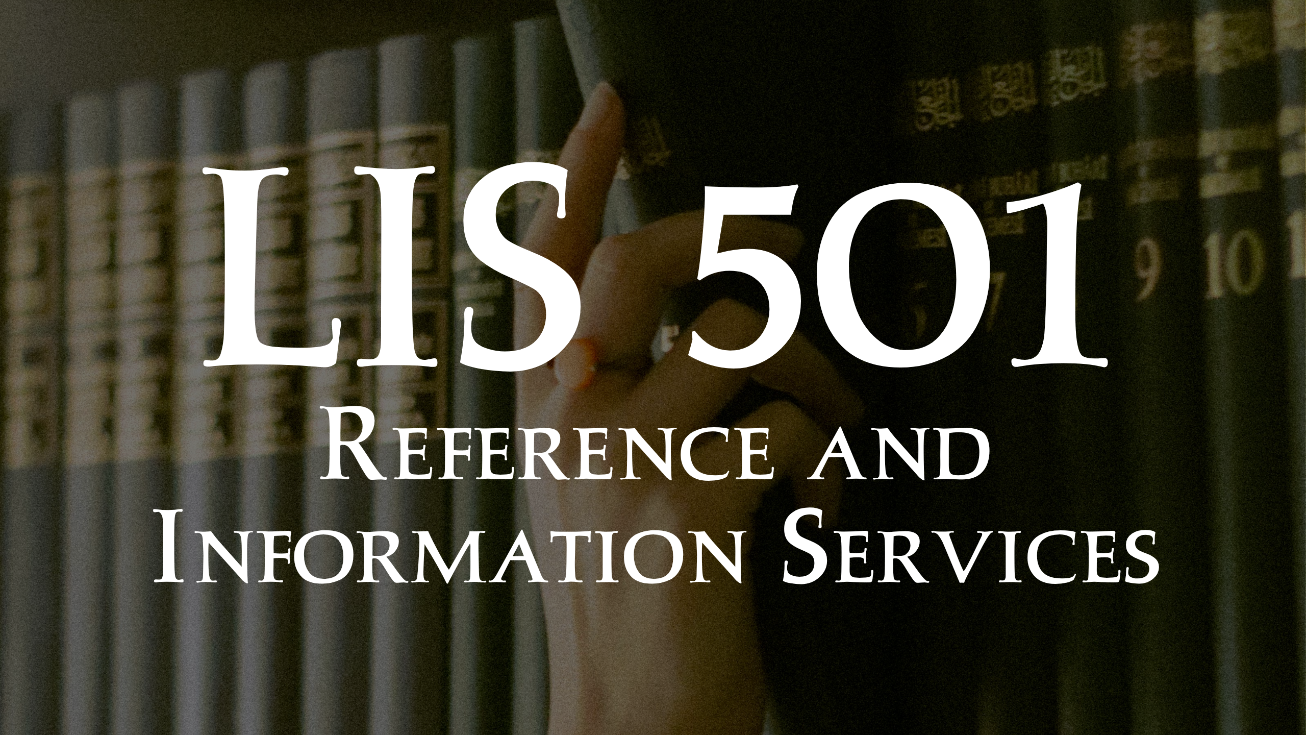 LIS 501 course resources