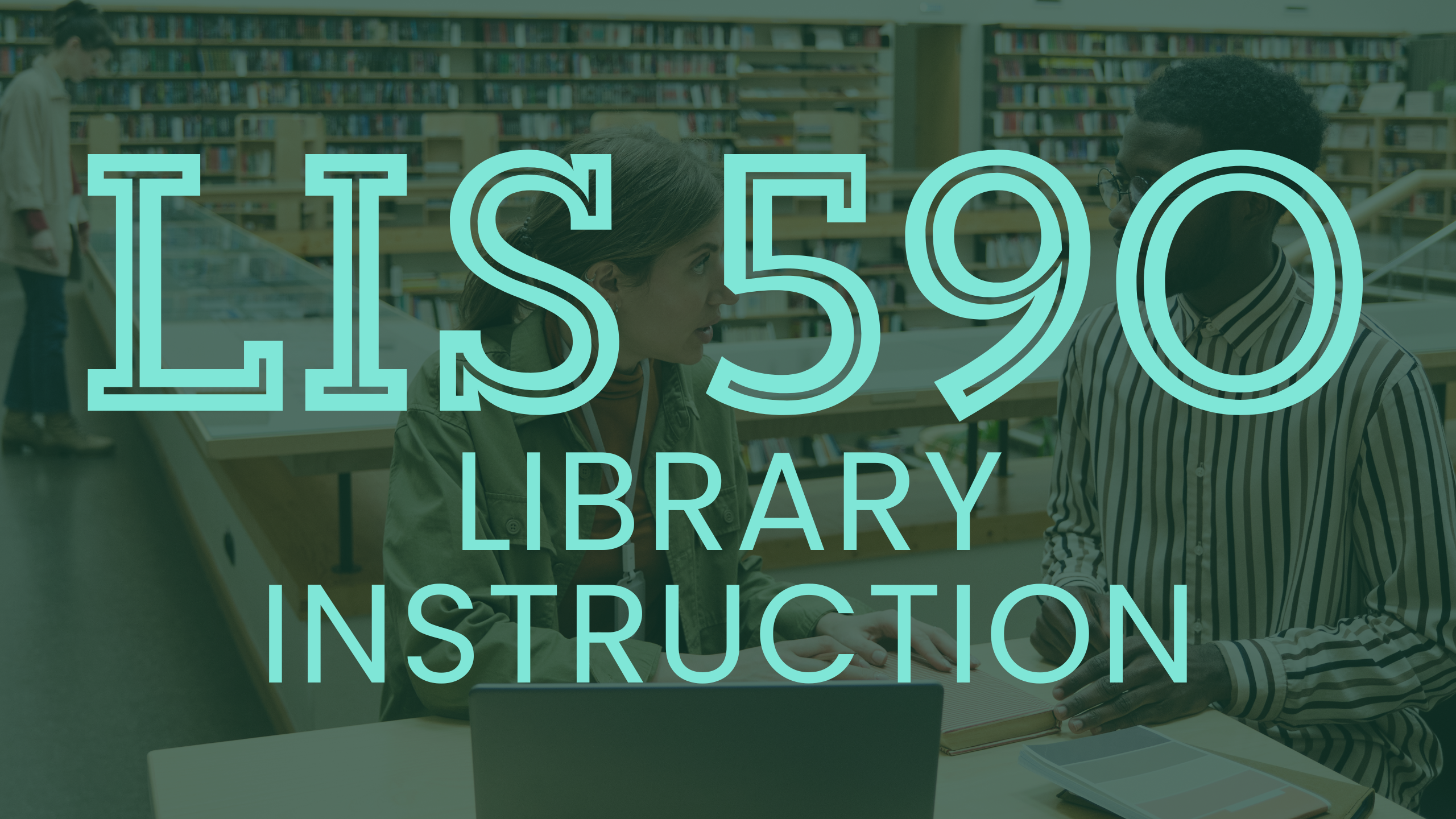 LIS 590 course resources